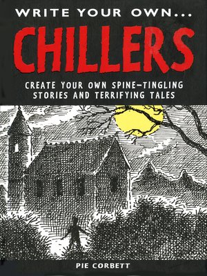 cover image of Write Your Own Chillers